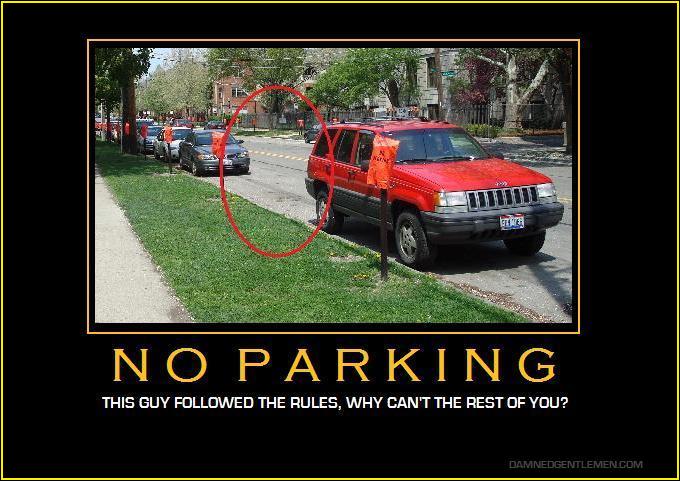 See, because there's nobody parked...forget it.
